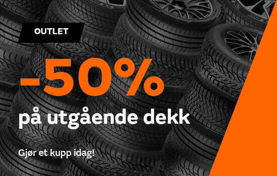 OUTLET -50% på en mengde dekk